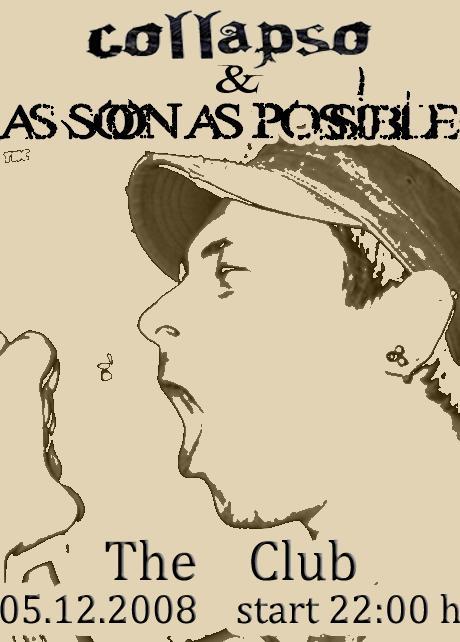 As Soon As Possible / Collapso