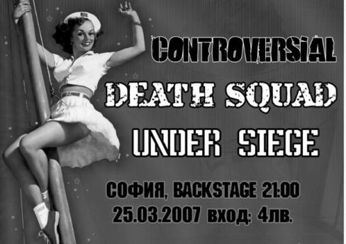 Controversial / Death Squad / Under Siege