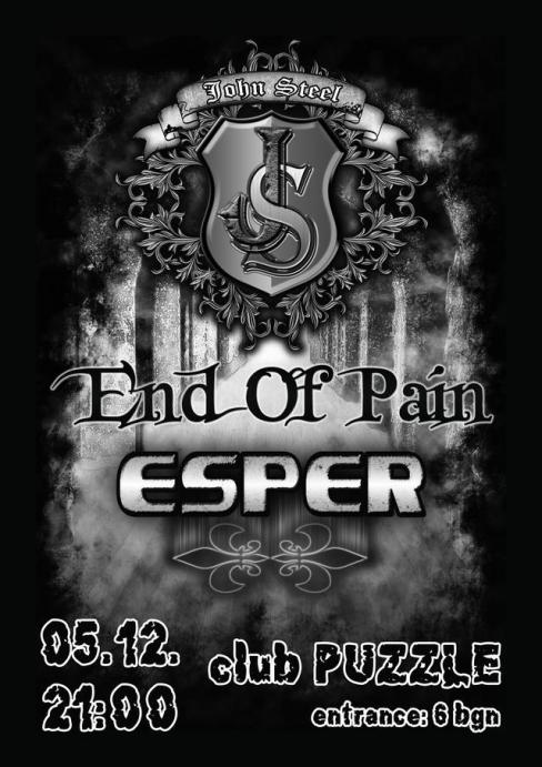 Esper / End Of Pain and John Steel Live in Puzzle Plovdiv!