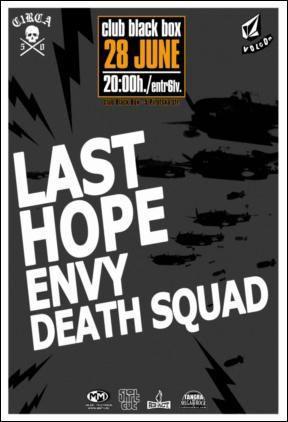 Last Hope / Death Squad / Envy
