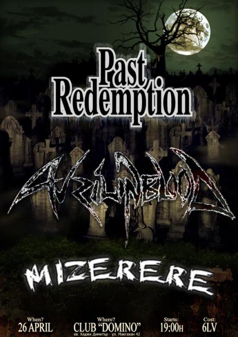 Past Redemption / Avril in Blood / Mizerere