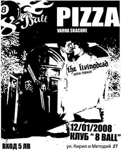 Pizza / The Livingdead