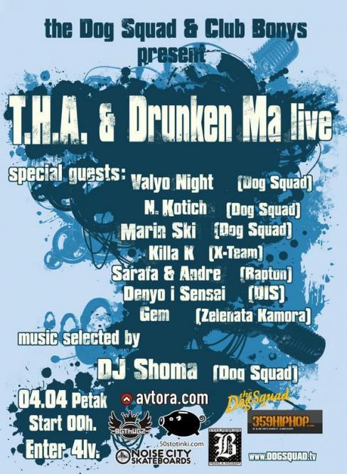 T.H.A. & Drunken Ma Live