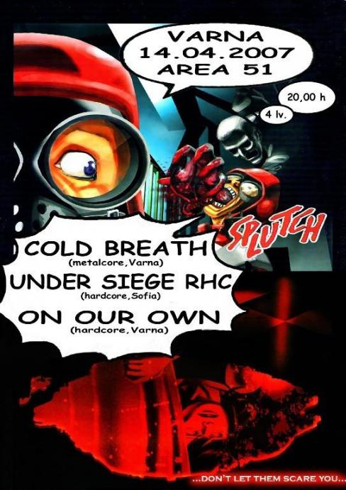 Under Siege RHC / Cold Breath / On Our Own