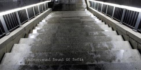Underground Sound Of Sofia vol.1