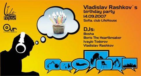 Vladislav Rashkov's Birthday Party