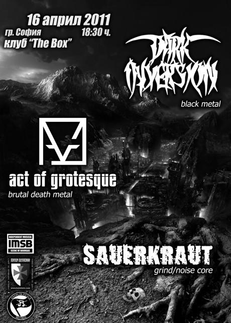 Dark Inversion / Act Of Grotesque / Sauerkraut