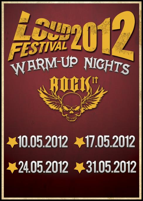 Loud Festival 2012 - Warm-up Nights