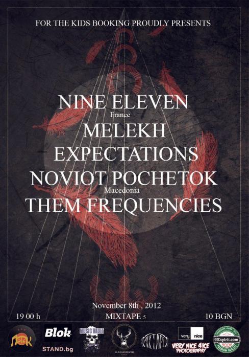Nine Eleven / Noviot Pochetok / Melekh / Expectations / Them Frequencies