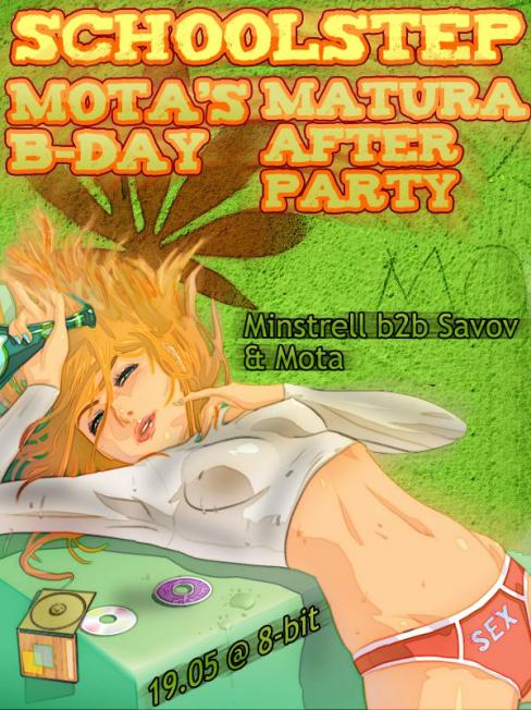 Schoolstep "Matura Afterpaty" & MOTA's Birthday