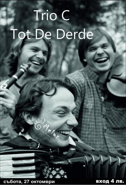Trio - Tot De Derde